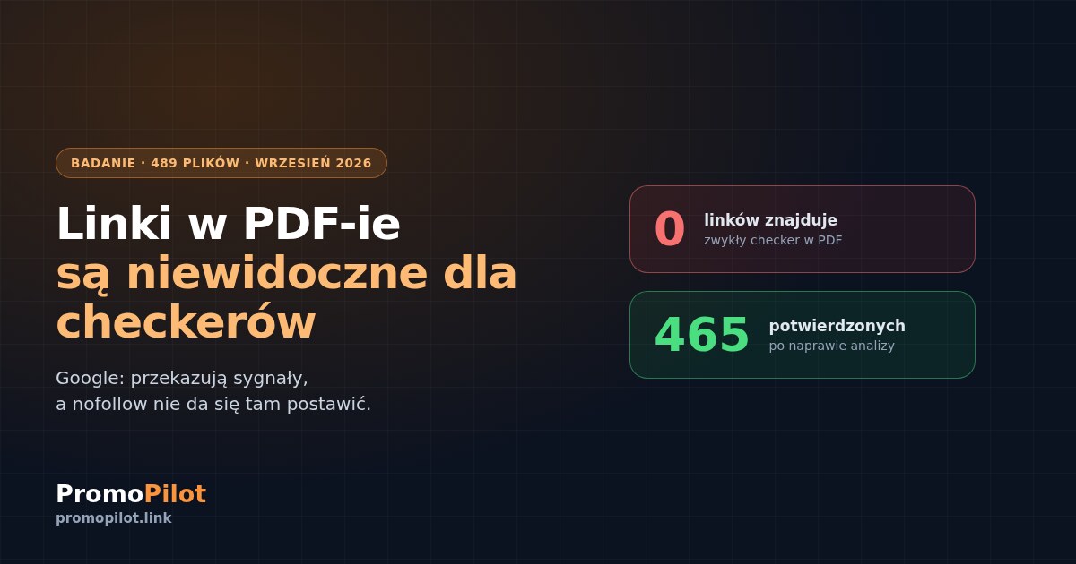 Linki wewnątrz PDF-ów: dlaczego nie widzi ich żaden checker i co naprawdę dają
